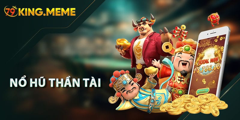 Nổ Hũ Thần Tài